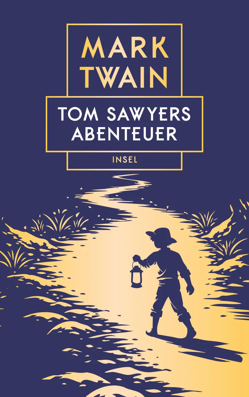 Cover: Tom Sawyers Abenteuer (Hardcover) von Mark Twain