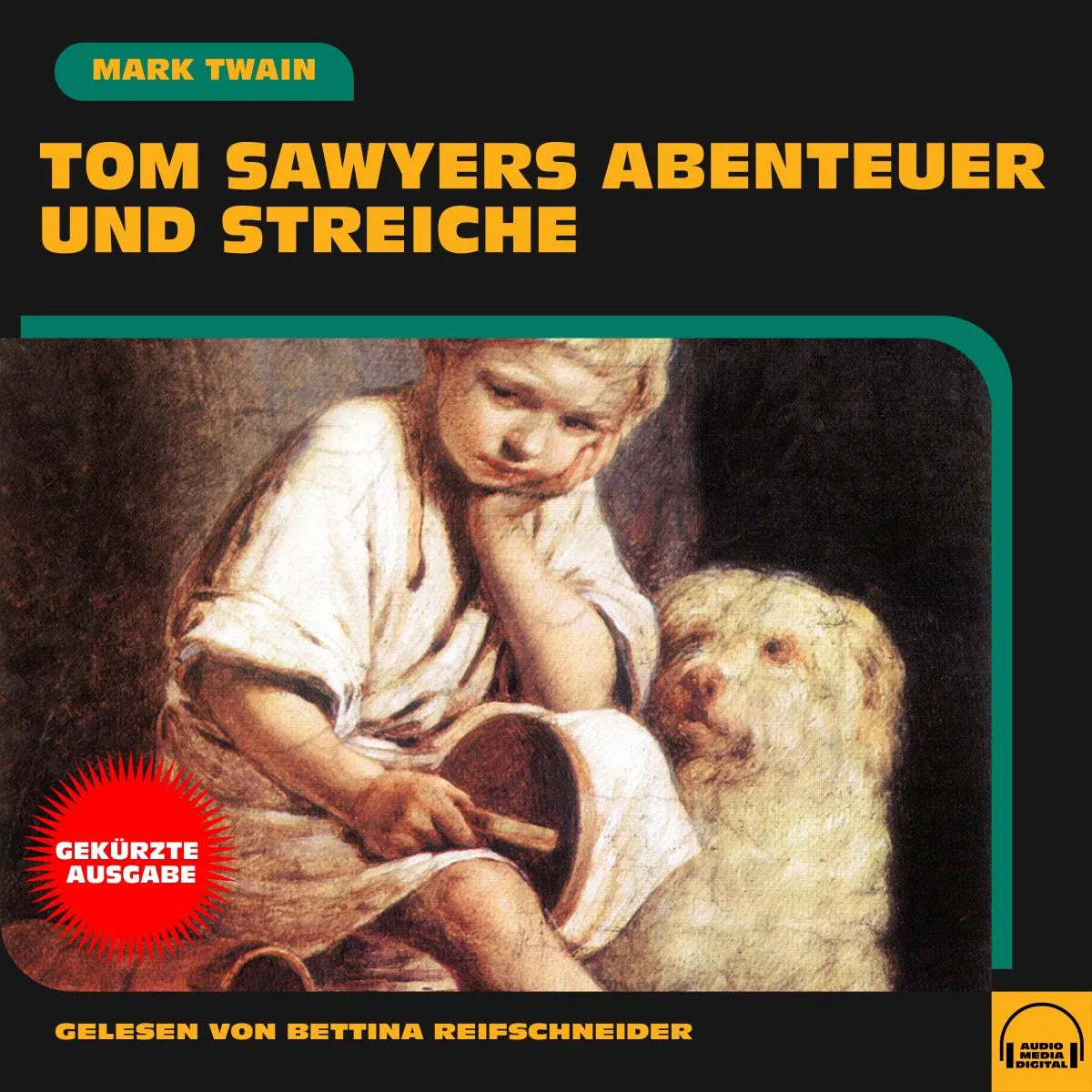 Cover: Tom Sawyers Abenteuer und Streiche (Hörbuch Download) von Mark Twain