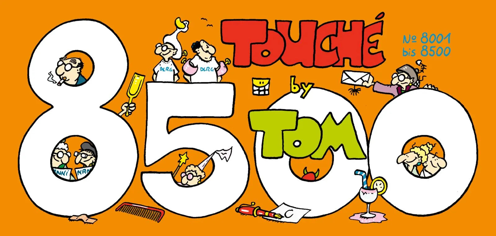 Buchcover von 'TOM Touché 8500: Comicstrips und Cartoons' - Taschenbuch von ©TOM