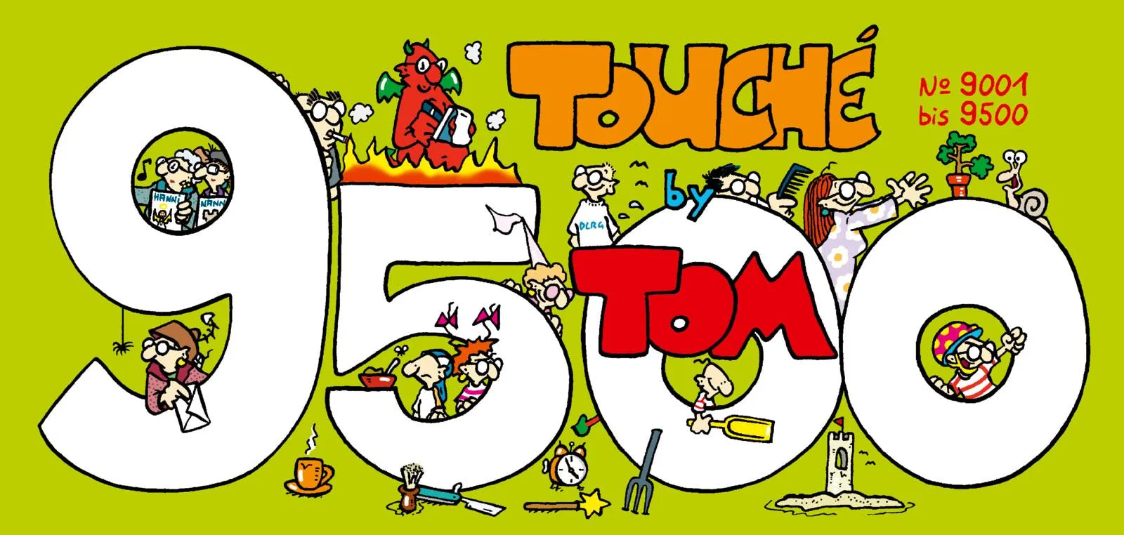 Buchcover von 'TOM Touché 9500: Comicstrips und Cartoons' - Taschenbuch von ©TOM