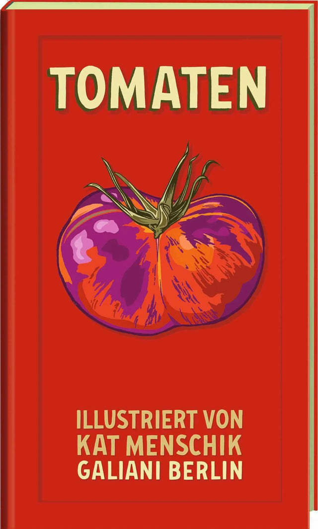 Cover: Tomaten (Hardcover) von Kat Menschik