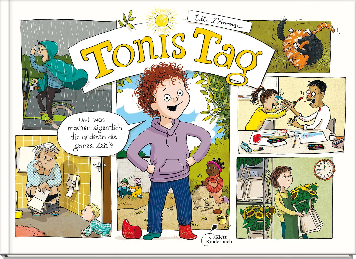Buchcover von 'Tonis Tag | Und was machen eigentlich die anderen die ganze Zeit?' - Gebundene Ausgabe von Lilli L'Arronge