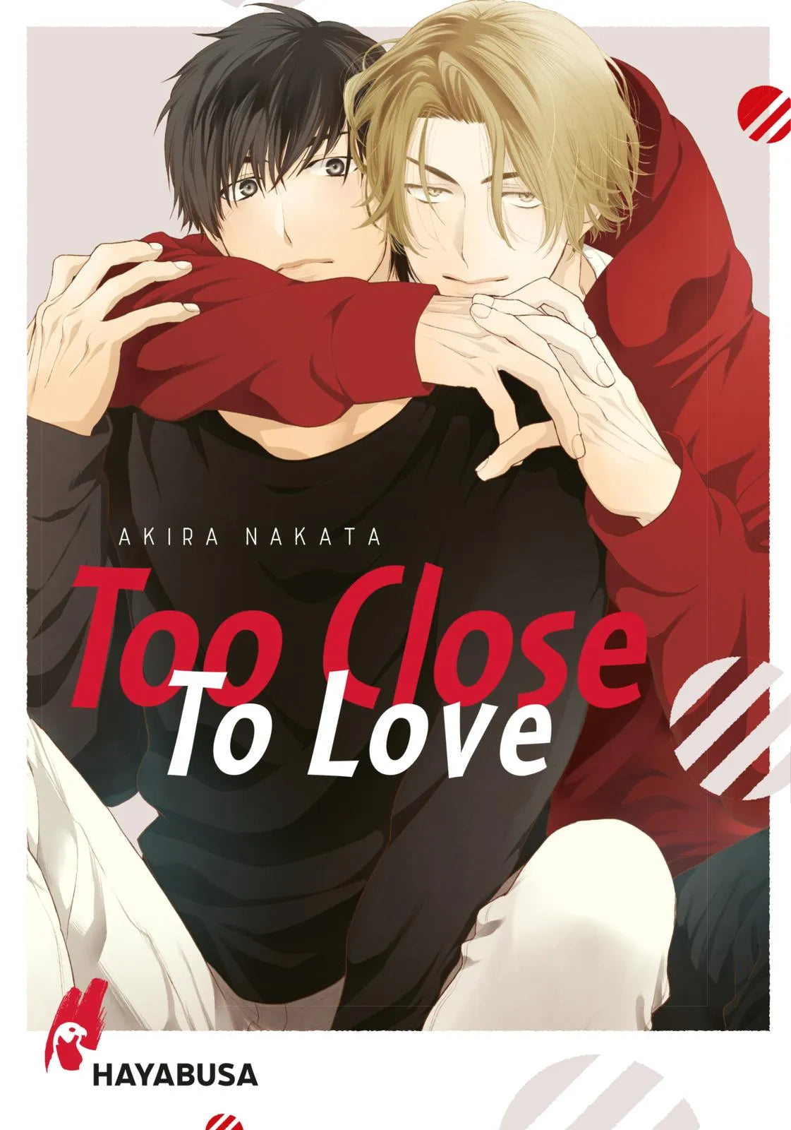 Buchcover von 'Too Close to Love' - Paperback von Akira Nakata