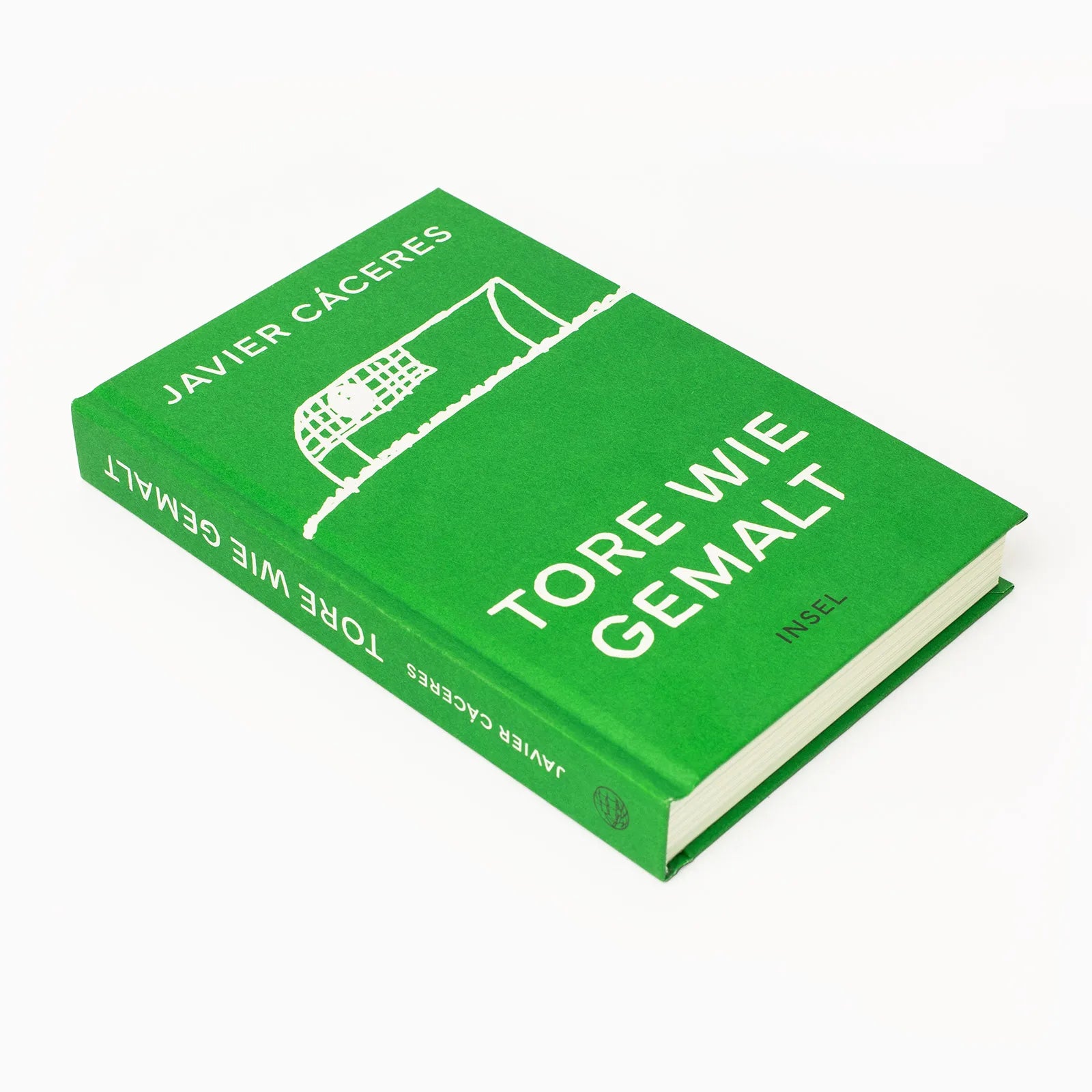 Produktansicht: Tore wie gemalt (Gebundene Ausgabe)