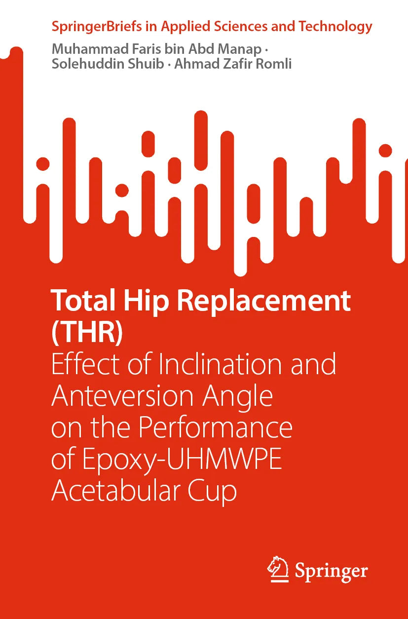 Cover: Total Hip Replacement (E-Book) von Muhammad Faris bin Abd Manap