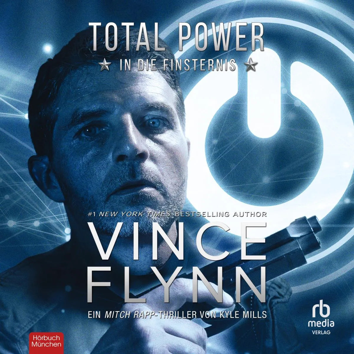 Cover: Total Power (Hörbuch Download) von Vince Flynn