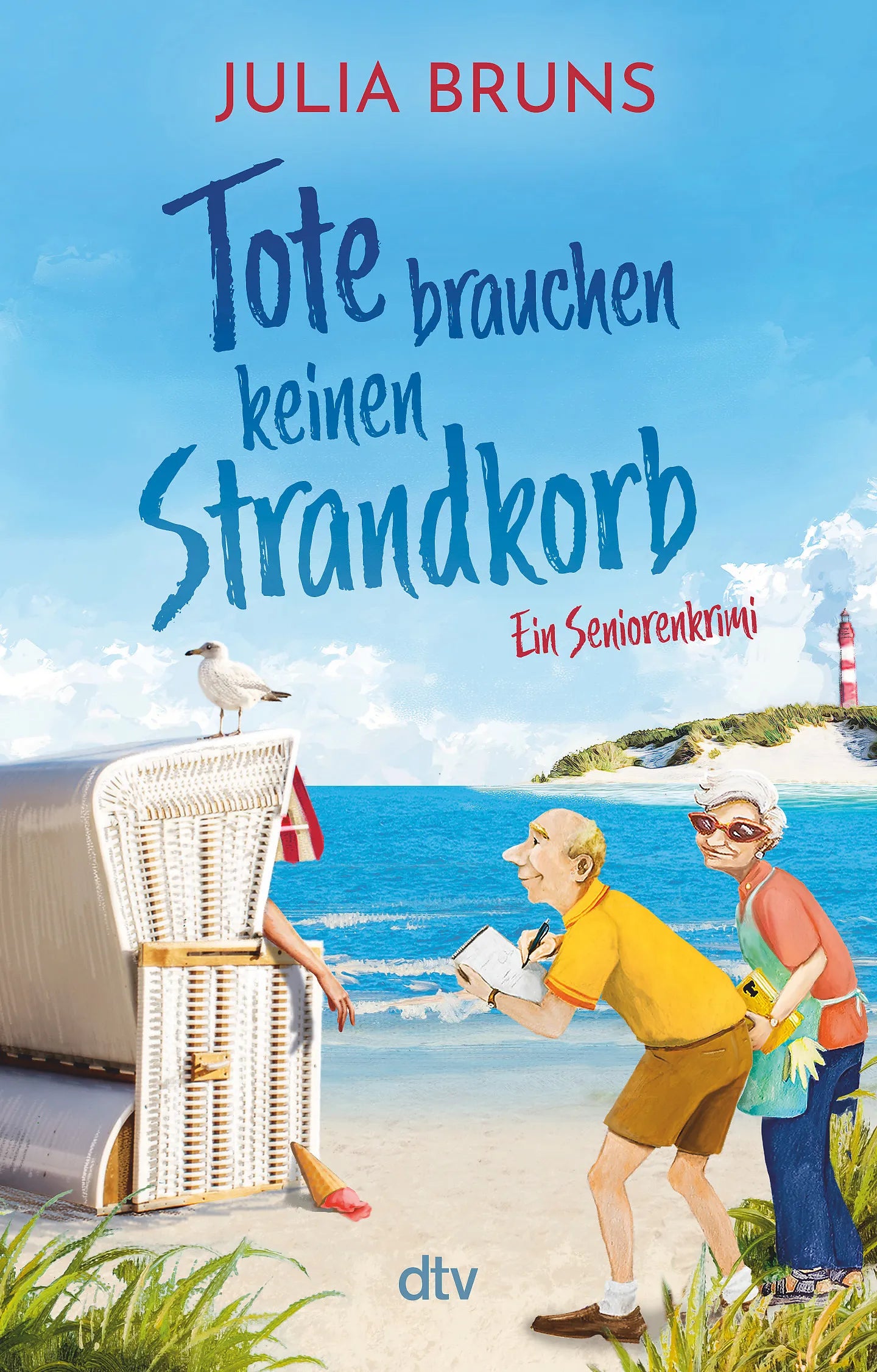 Buchcover von 'Tote brauchen keinen Strandkorb' - Taschenbuch von Julia Bruns