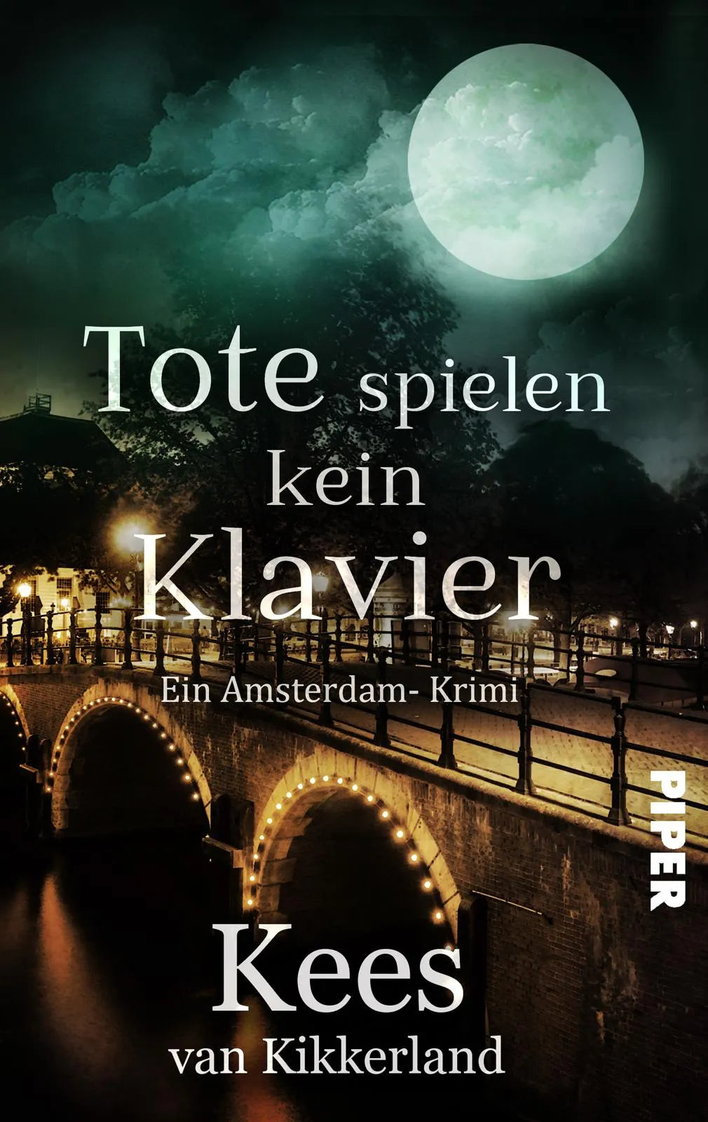 Buchcover von 'Tote spielen kein Klavier' - Taschenbuch von Kees van Kikkerland