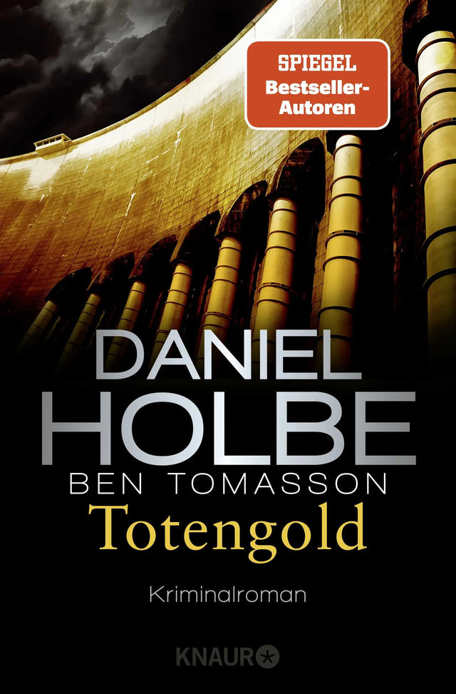 Buchcover von 'Totengold' - Taschenbuch von Daniel Holbe