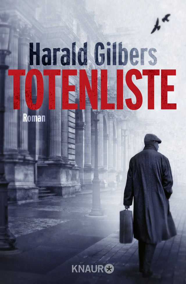 Buchcover von 'Totenliste' - Taschenbuch von Harald Gilbers