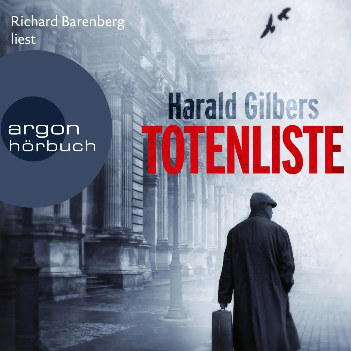 Cover: Totenliste (Hörbuch Download) von Harald Gilbers