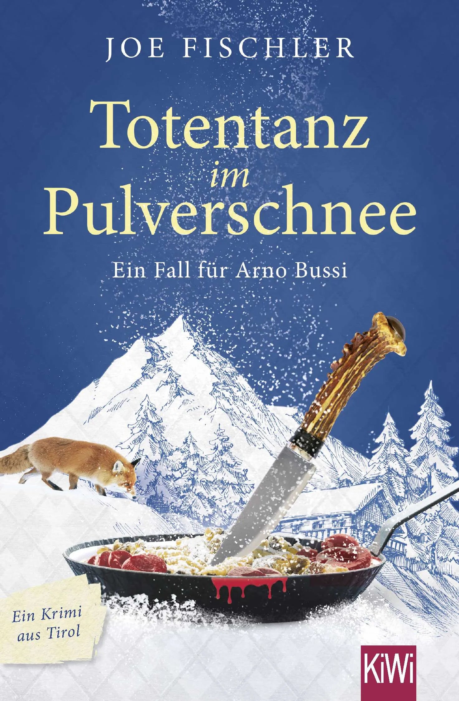 Buchcover von 'Totentanz im Pulverschnee' - Taschenbuch von Joe Fischler