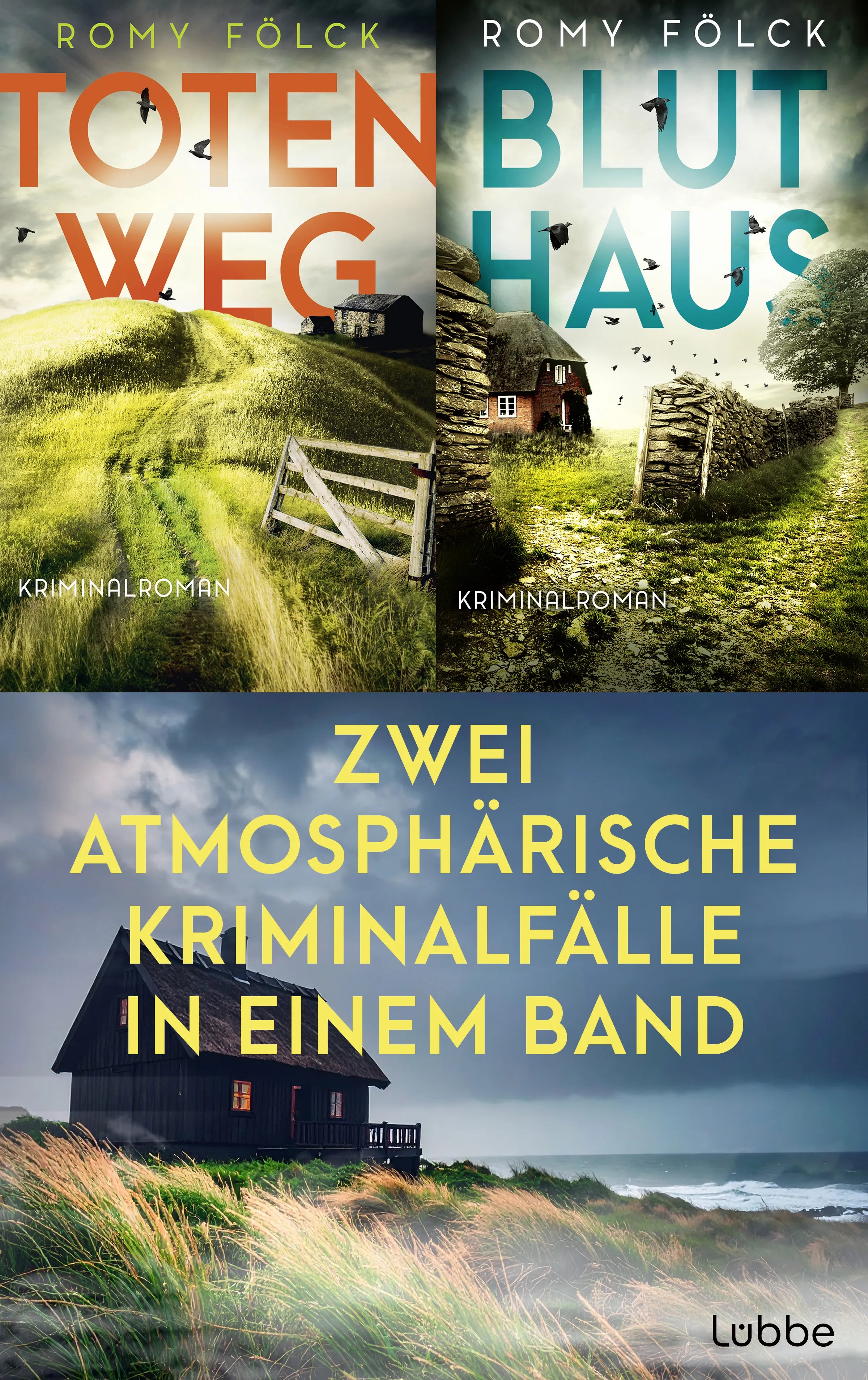 Cover: Totenweg & Bluthaus - Zwei atmosphärische Kriminalfälle in einem Band (E-Book) von Romy Fölck
