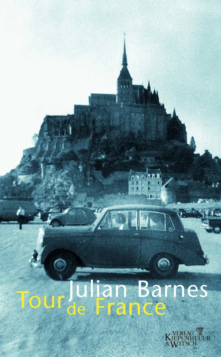 Buchcover von 'Tour de France' - Gebundene Ausgabe von Julian Barnes
