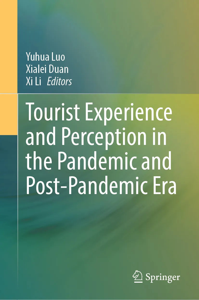 Cover: Tourist Experience and Perception in the Pandemic and Post-Pandemic Era (E-Book)