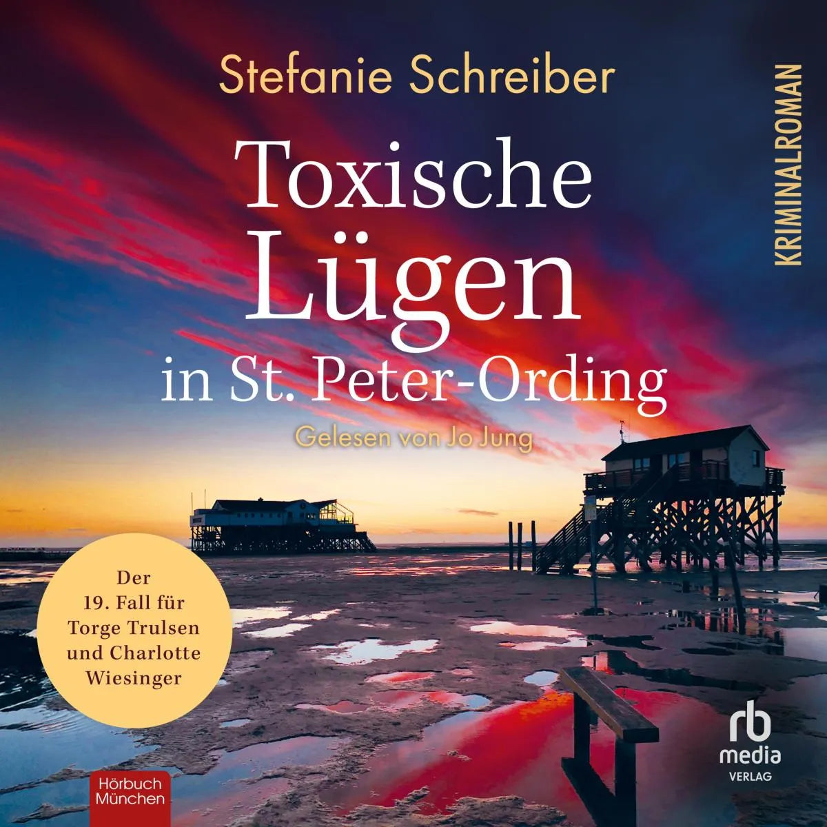 Cover: Toxische Lügen in St. Peter-Ording (Hörbuch Download) von Stefanie Schreiber