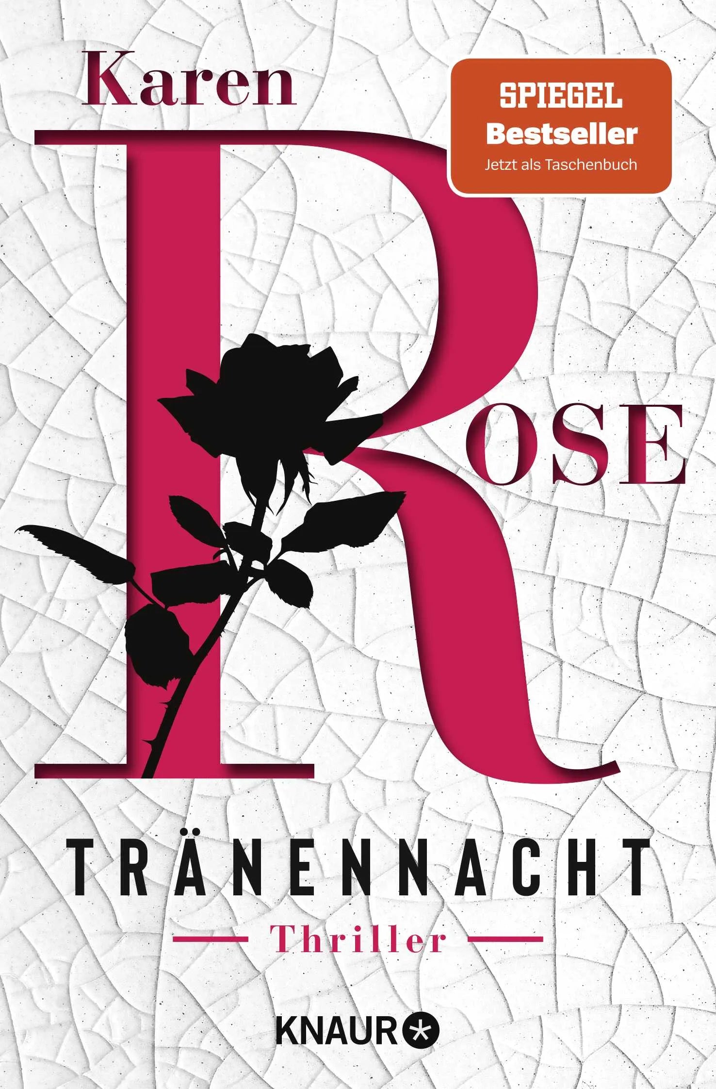 Buchcover von 'Tränennacht' - Taschenbuch von Karen Rose