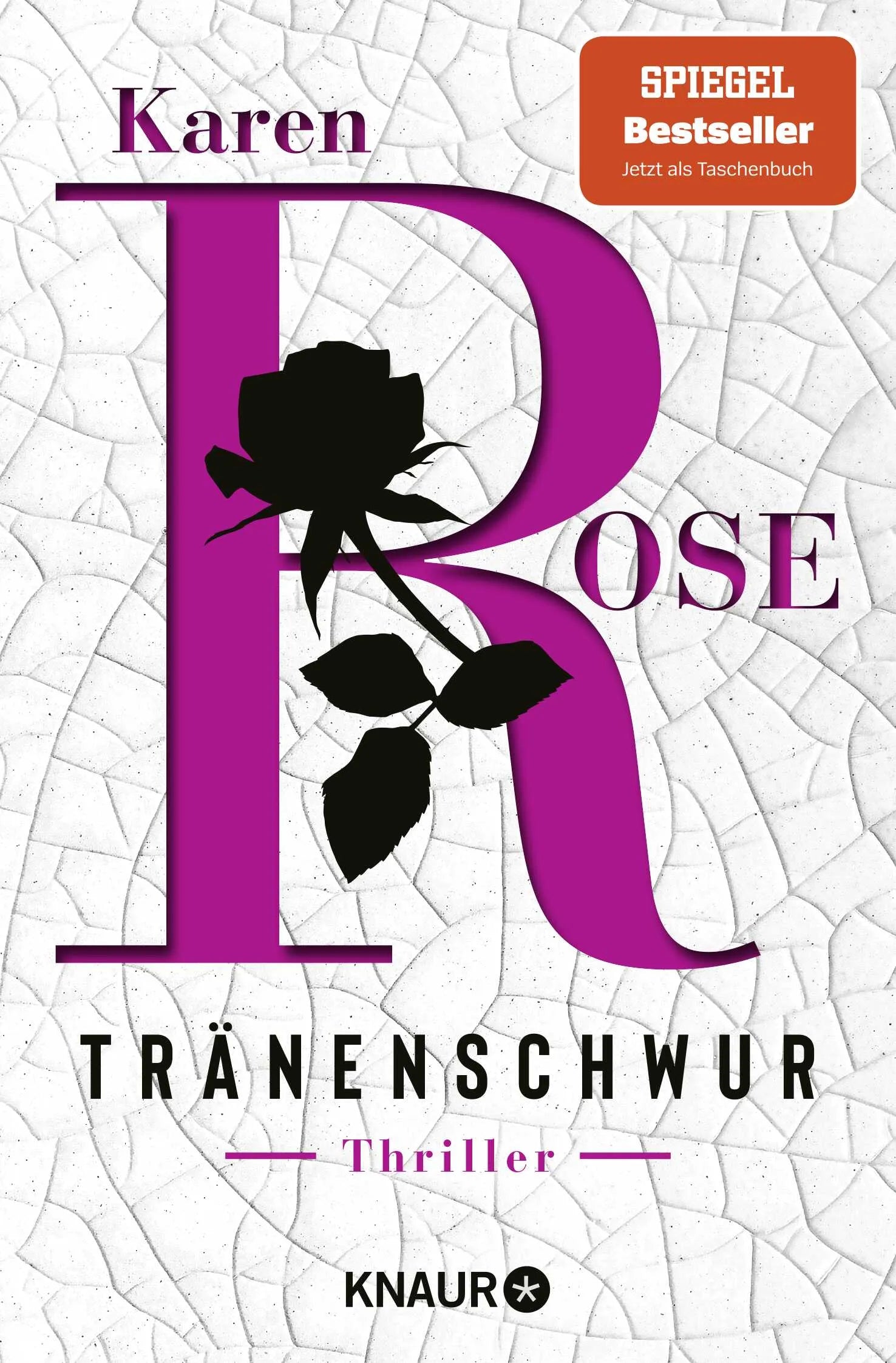 Buchcover von 'Tränenschwur' - Taschenbuch von Karen Rose