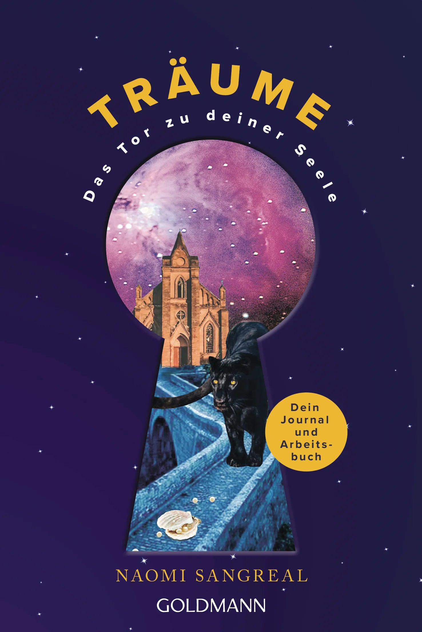 Cover: Träume - das Tor zu deiner Seele (E-Book) von Naomi Sangreal