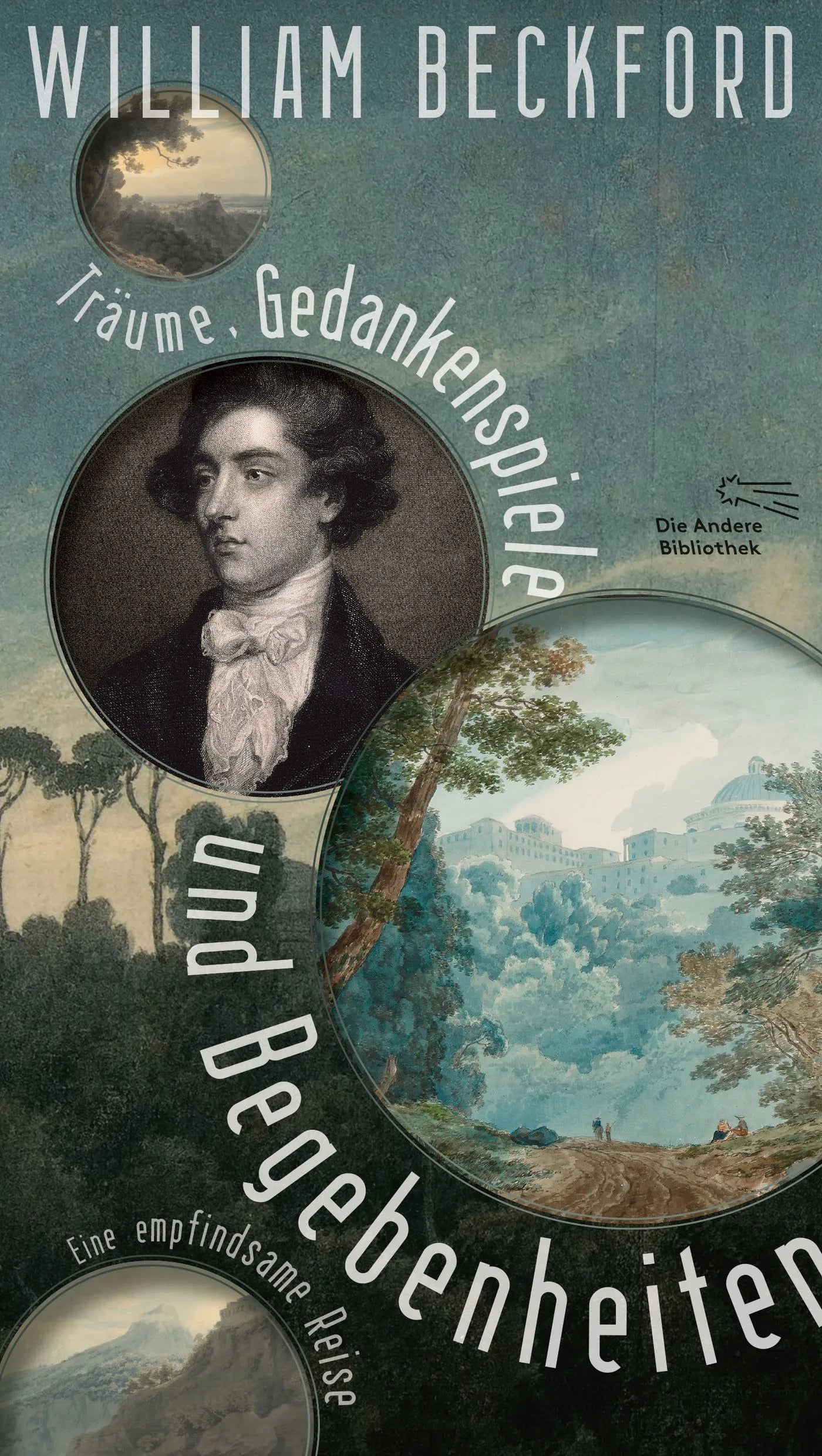 Buchcover von 'Träume, Gedankenspiele und Begebenheiten' - Gebundene Ausgabe von William Beckford