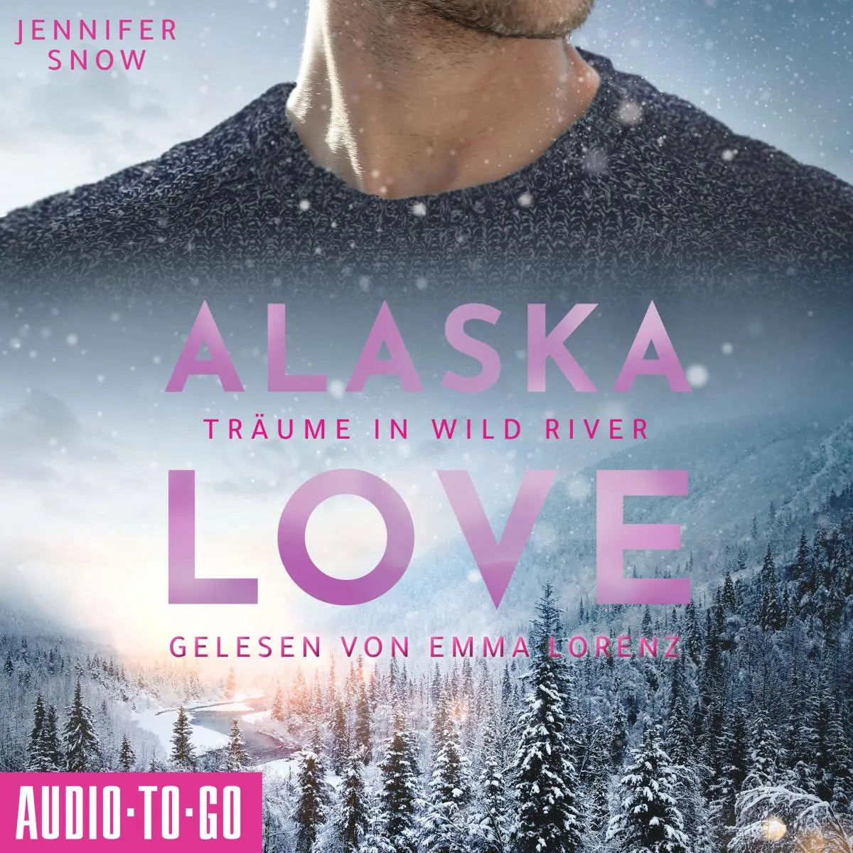 Cover: Träume in Wild River (Hörbuch Download) von Jennifer Snow