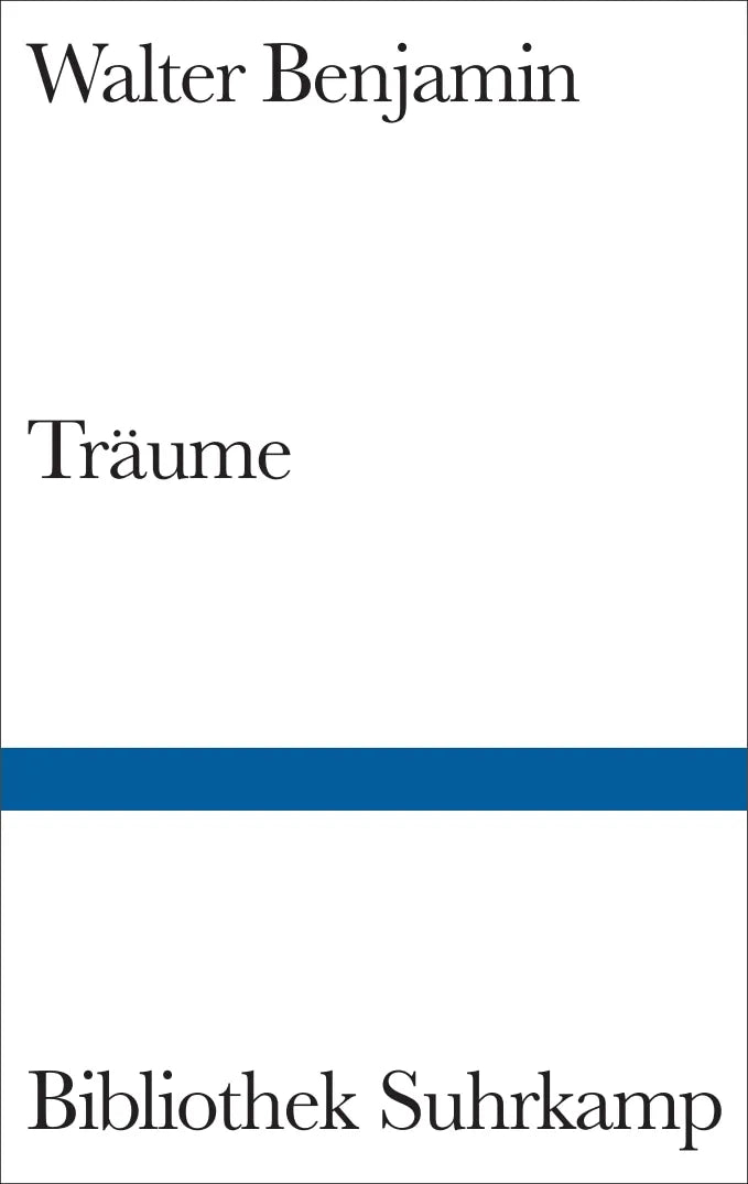 Buchcover von 'Träume' - Gebundene Ausgabe von Walter Benjamin