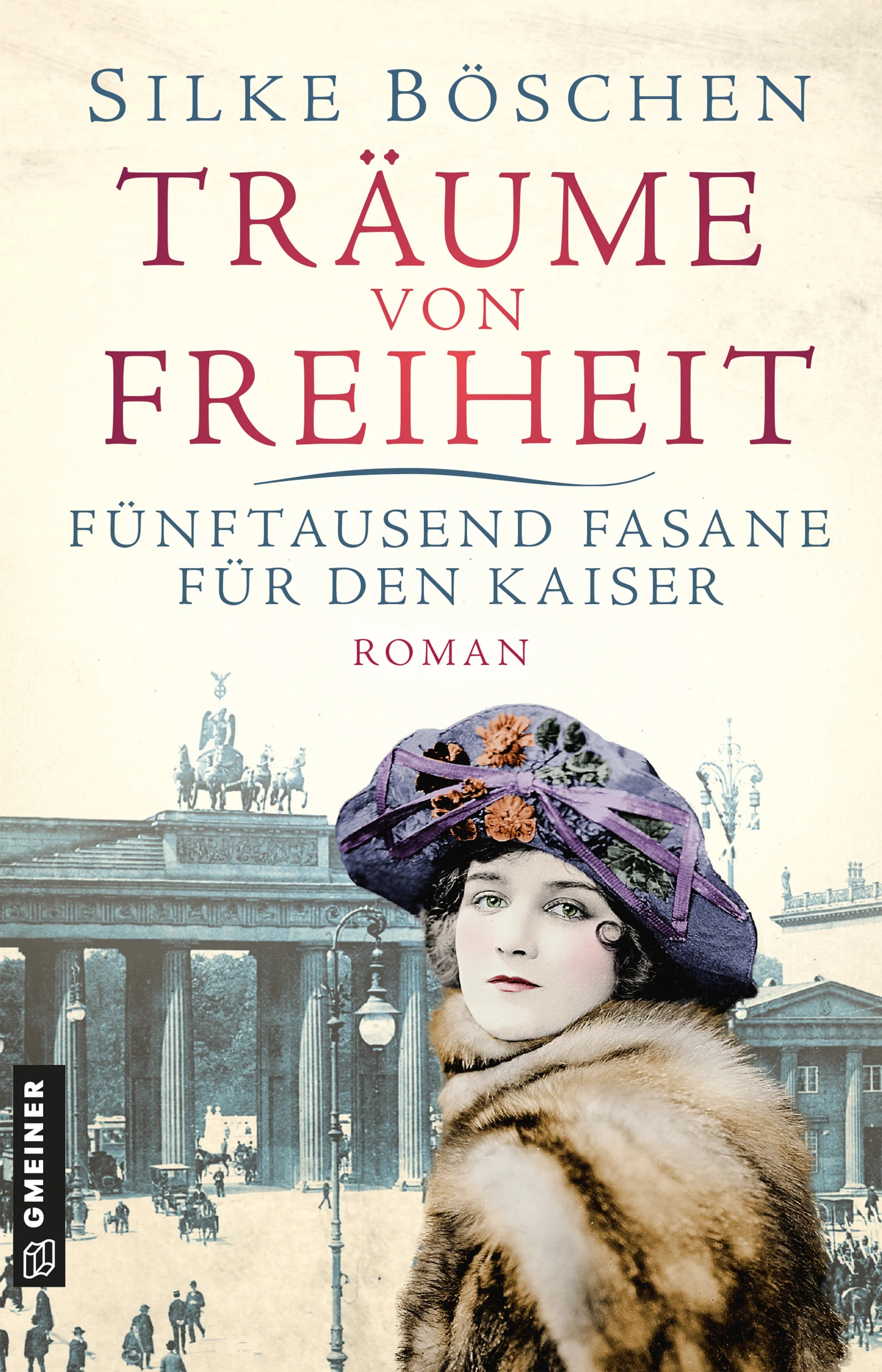 Cover: Träume von Freiheit - Fünftausend Fasane für den Kaiser (E-Book) von Silke Böschen