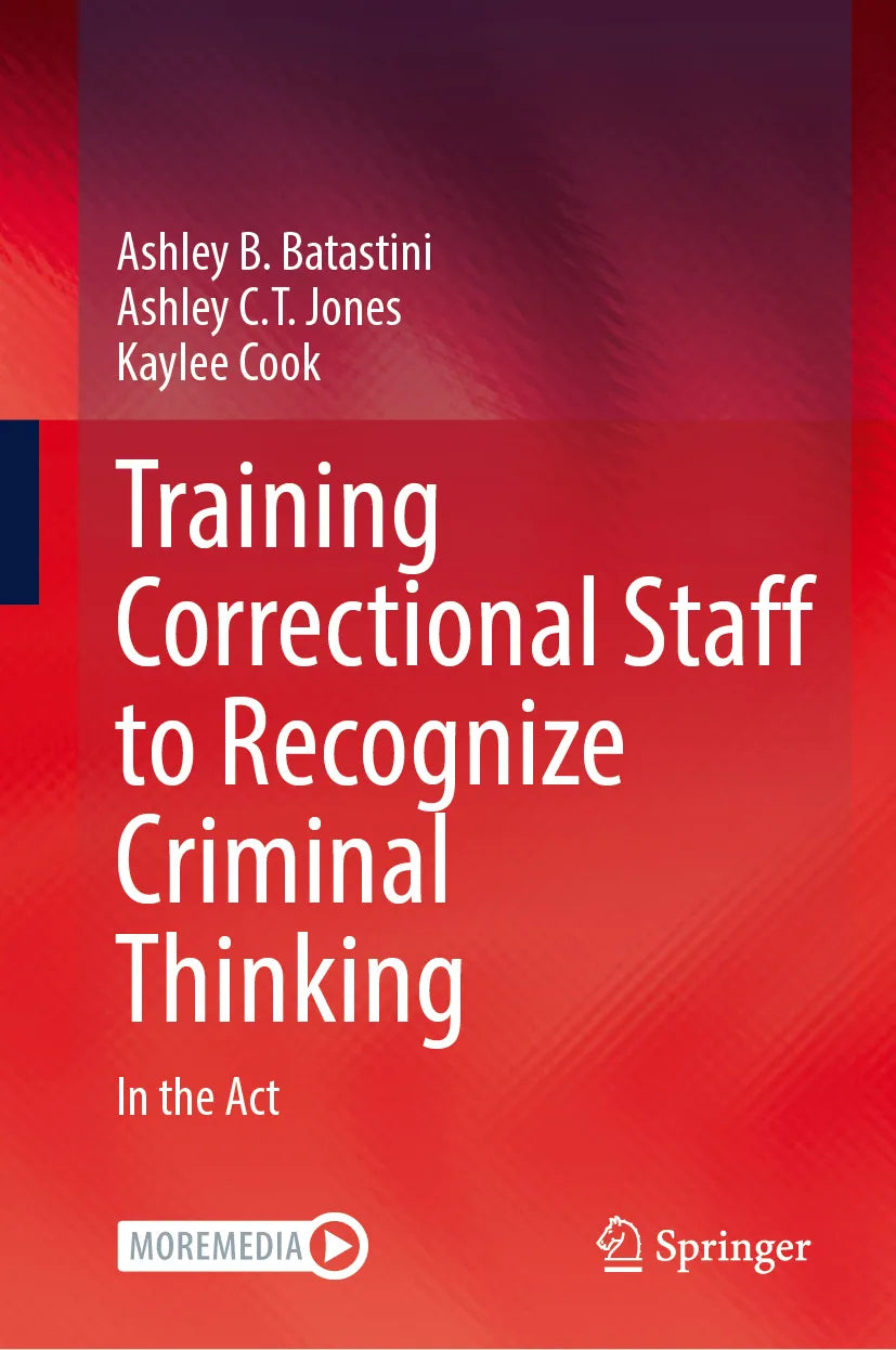 Cover: Training Correctional Staff to Recognize Criminal Thinking (E-Book) von Ashley B. Batastini