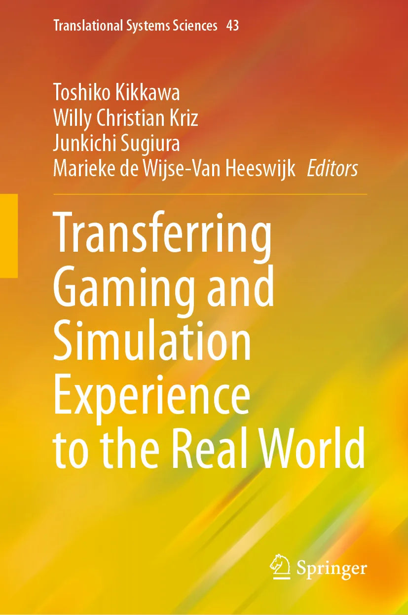 Cover: Transferring Gaming and Simulation Experience to the Real World (E-Book)