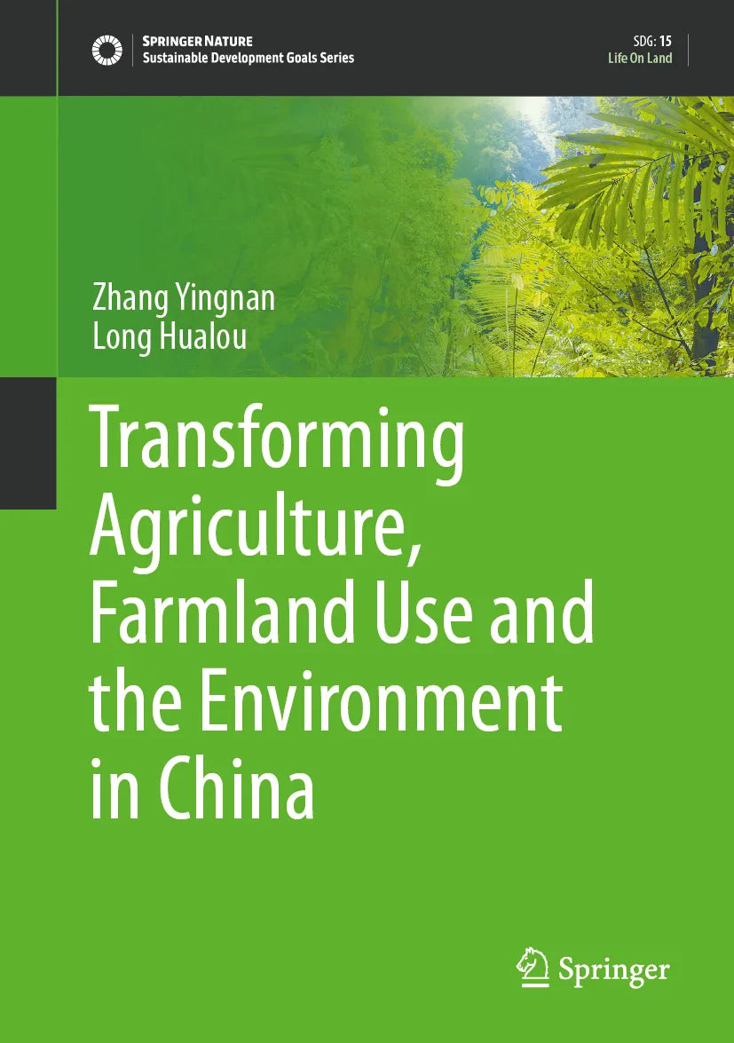 Cover: Transforming Agriculture, Farmland Use and the Environment in China (E-Book) von Zhang Yingnan