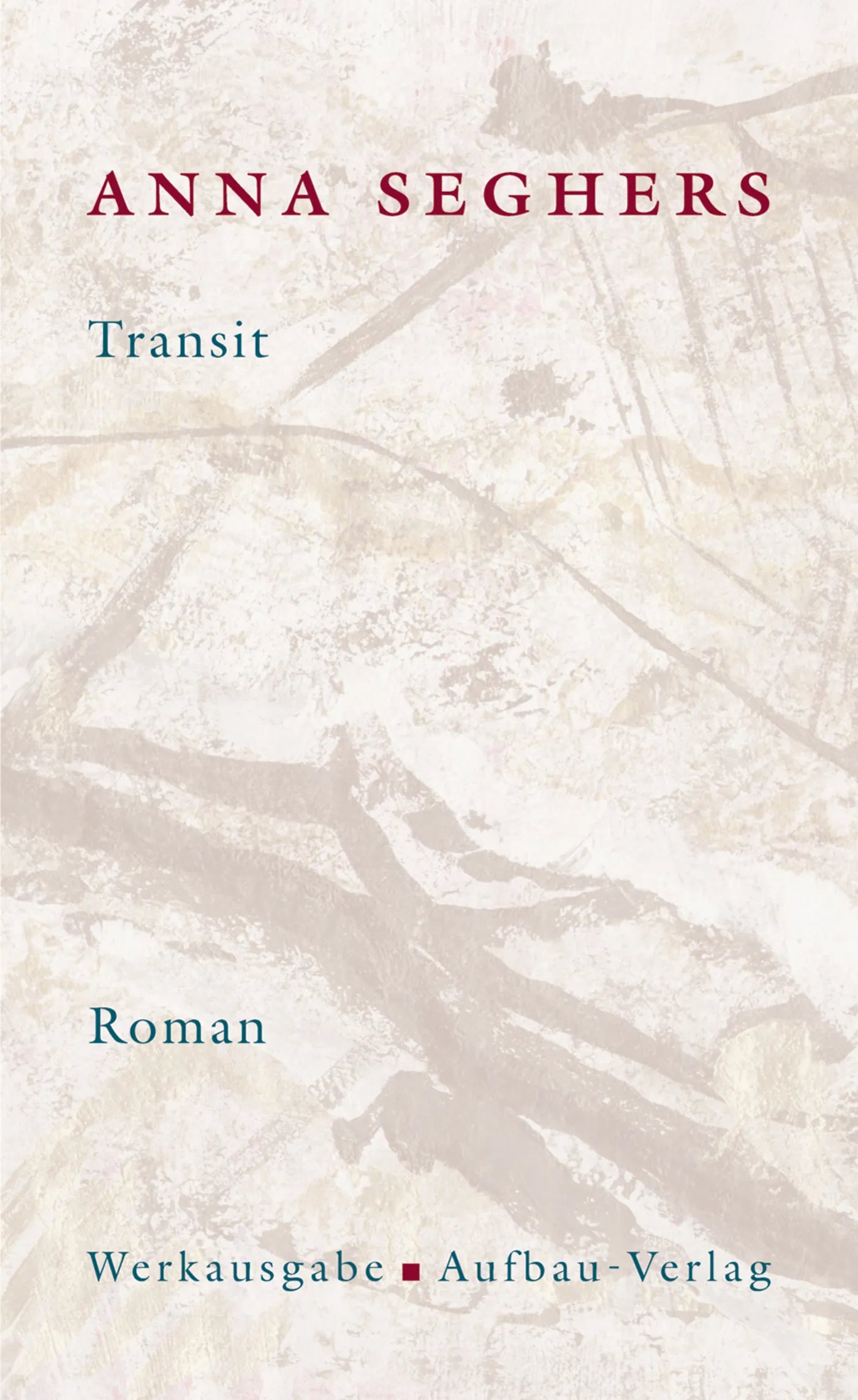 Buchcover von 'Transit' - Gebundene Ausgabe von Anna Seghers