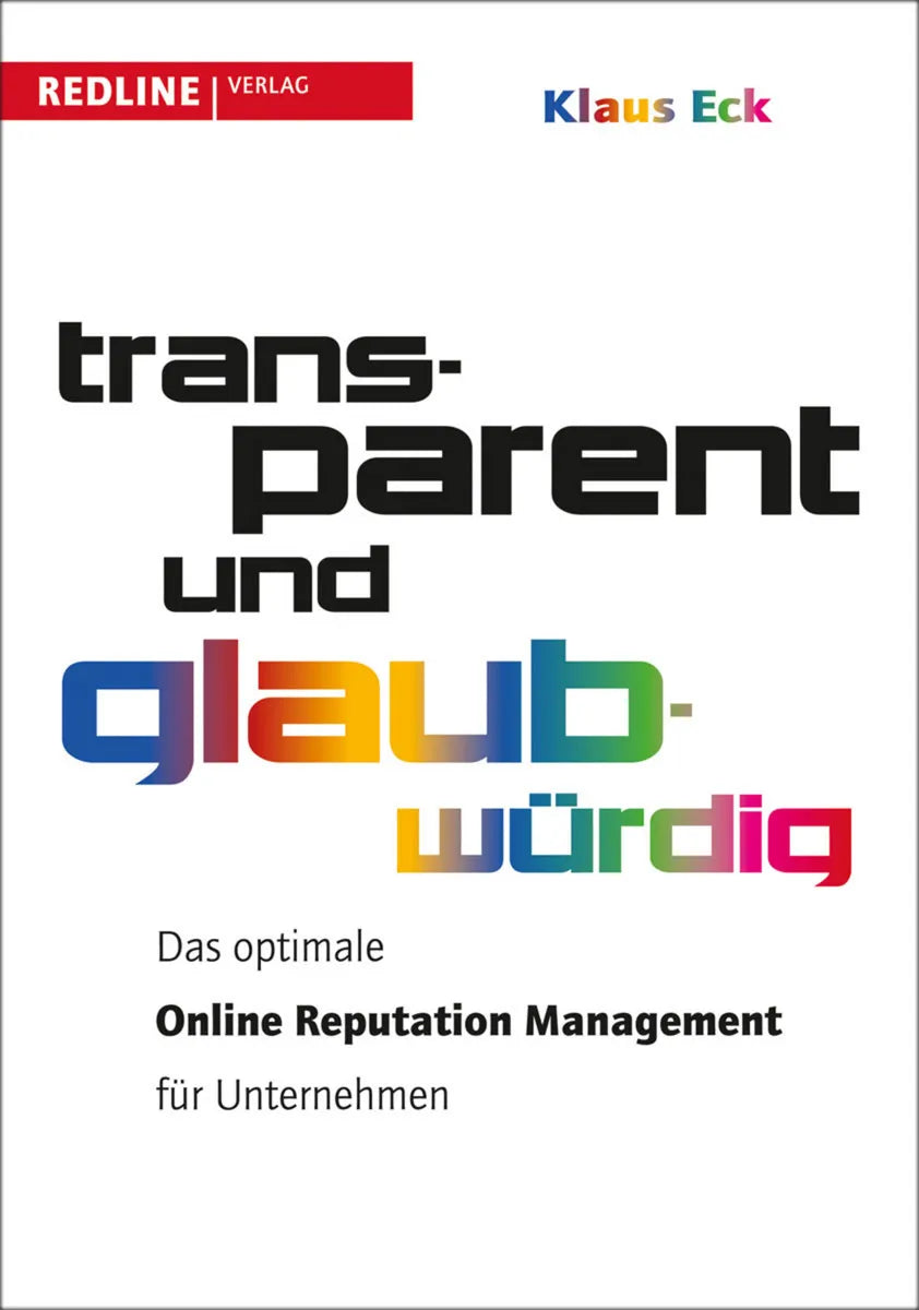 Buchcover von 'Transparent und glaubwürdig' - Gebundene Ausgabe von Klaus Eck