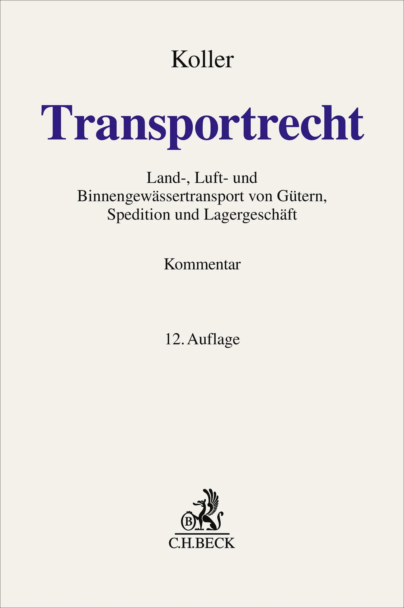 Buchcover von 'Transportrecht' - Gebundene Ausgabe von Ingo Koller