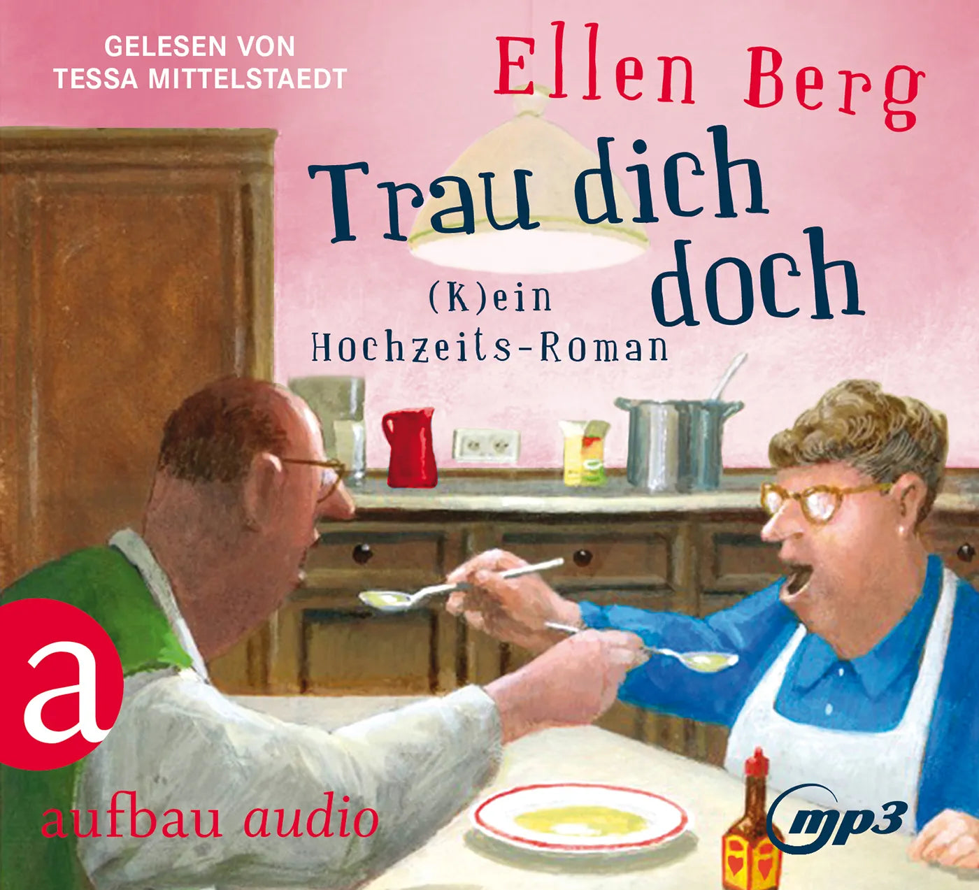 Buchcover von 'Trau dich doch' - Hörbuch (CD) von Ellen Berg