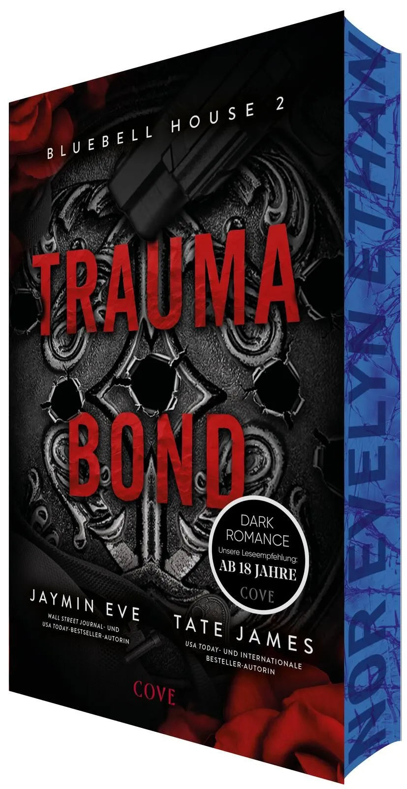 Cover: Trauma Bond (Paperback) von Tate James
