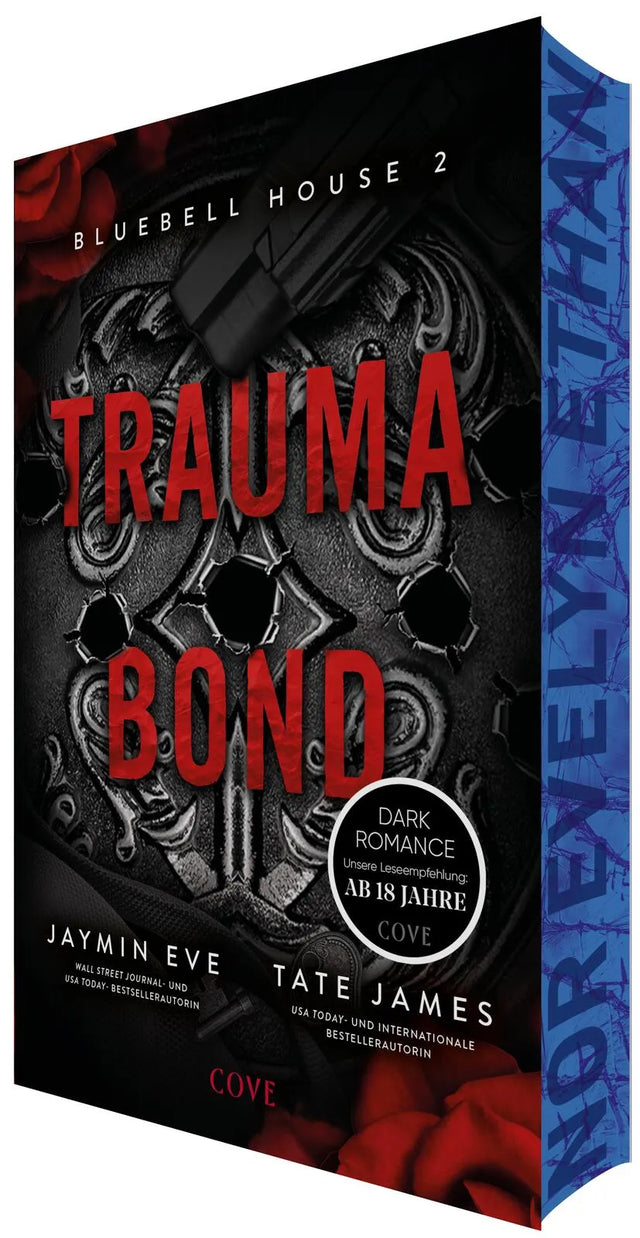 Cover: Trauma Bond (Paperback) von Tate James