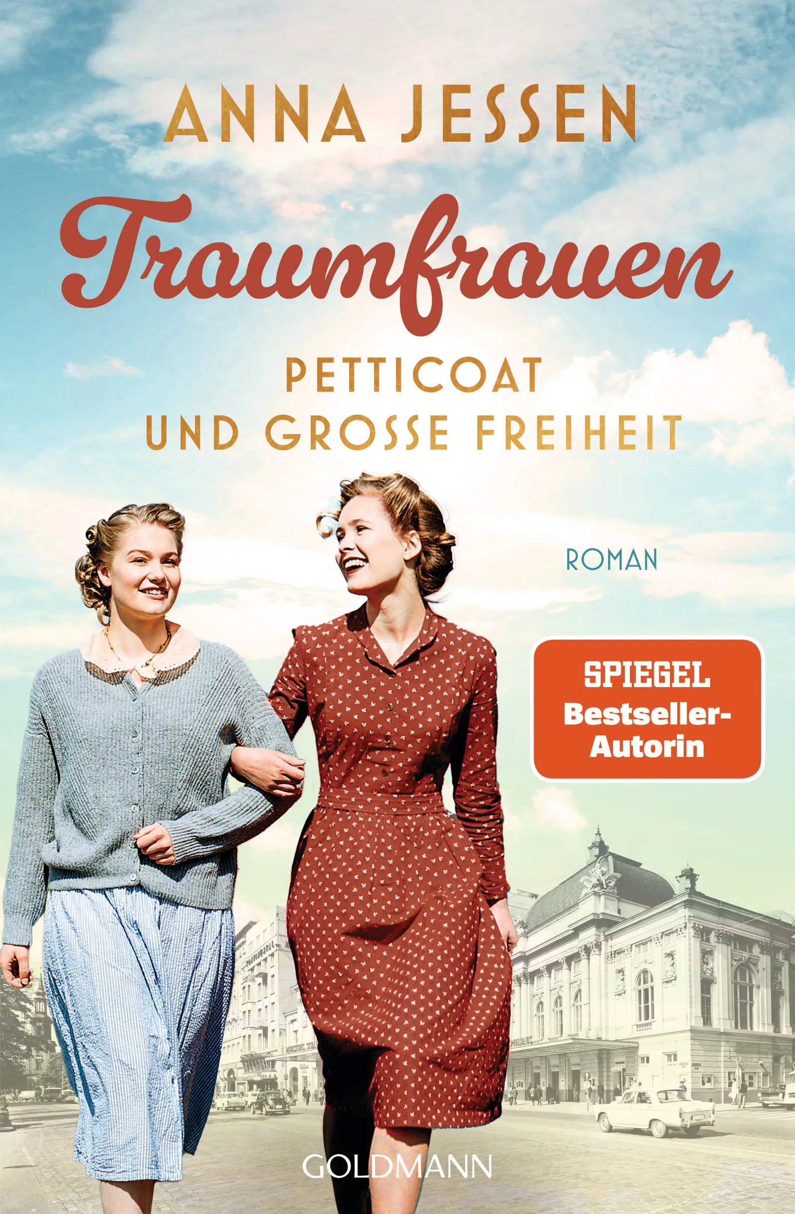 Cover: Traumfrauen. Petticoat und große Freiheit - (E-Book) von Anna Jessen