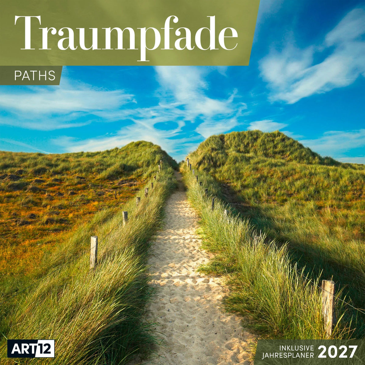 Wandkalender: Traumpfade Kalender 2027 - 30x30 - Art12