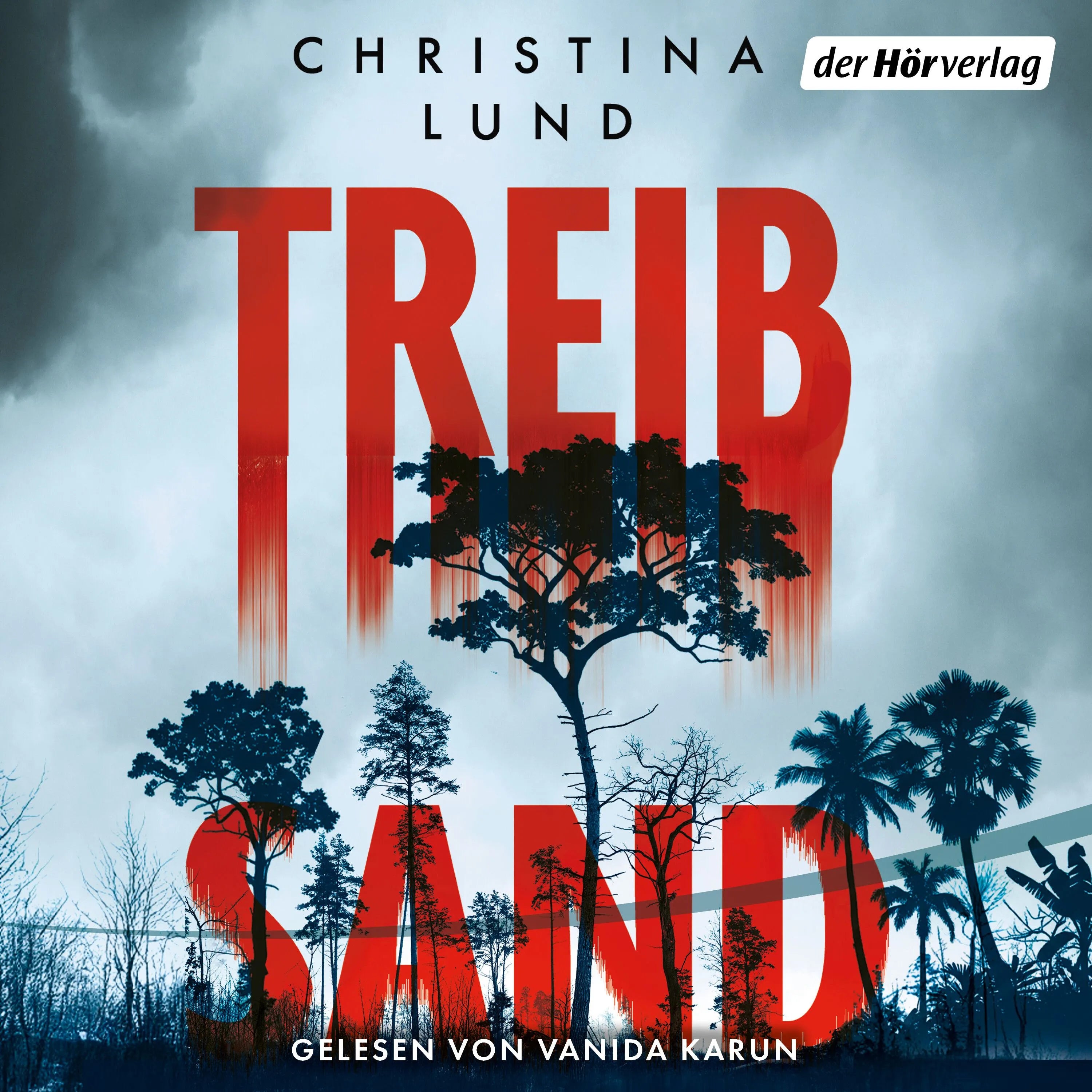 Cover: Treibsand (Hörbuch Download) von Christina Lund