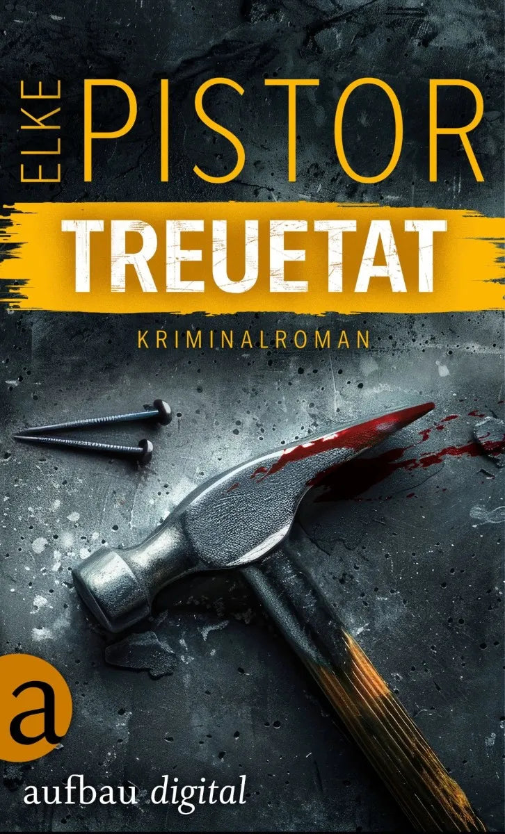 Cover: Treuetat (E-Book) von Elke Pistor