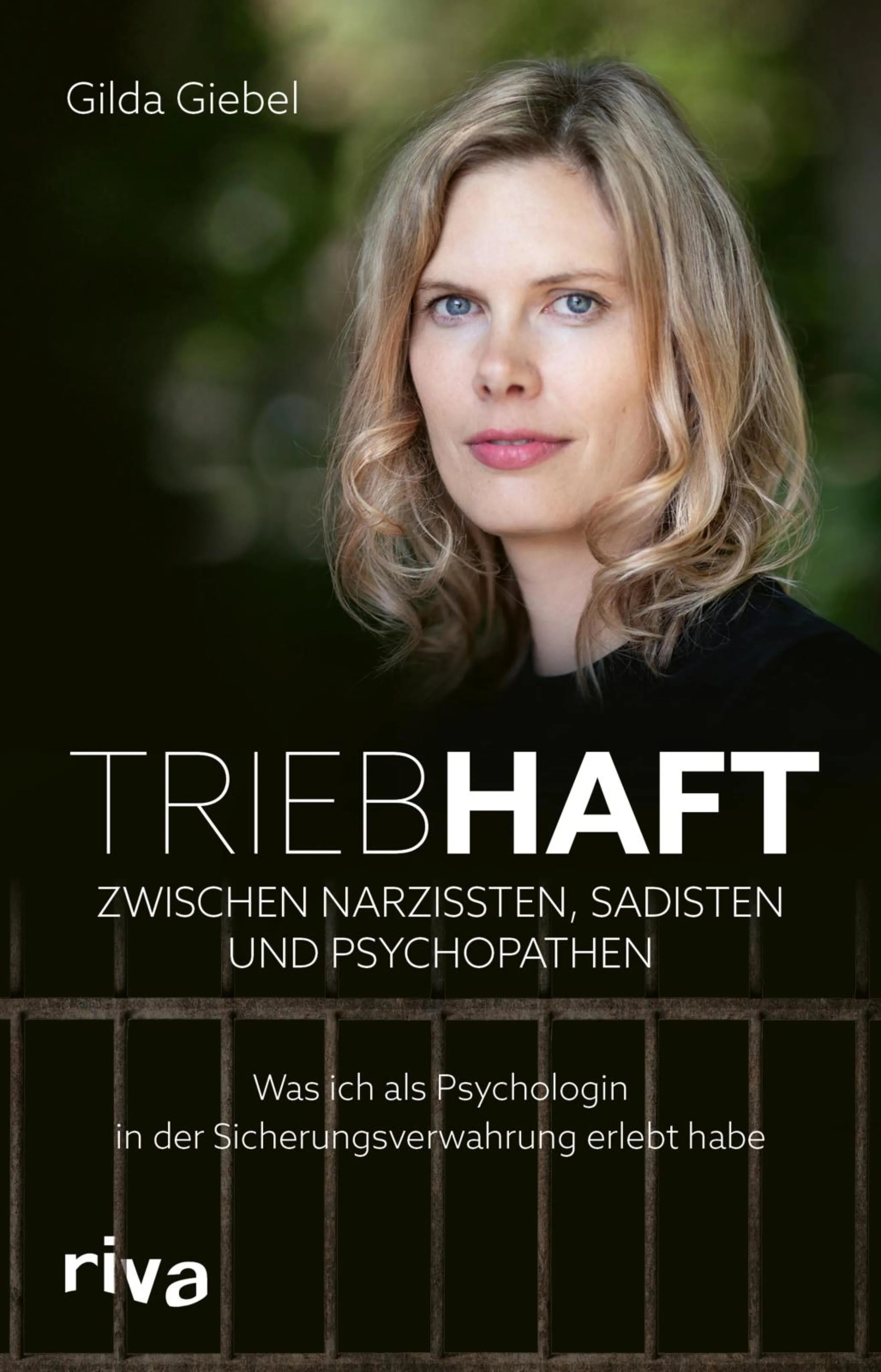 Cover: Triebhaft – Zwischen Narzissten, Sadisten und Psychopathen (E-Book) von Gilda Giebel