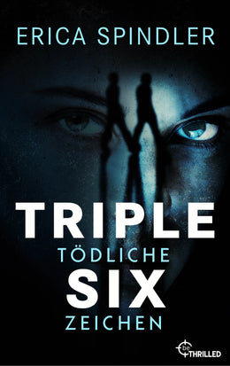 Cover: Triple Six (E-Book) von Erica Spindler
