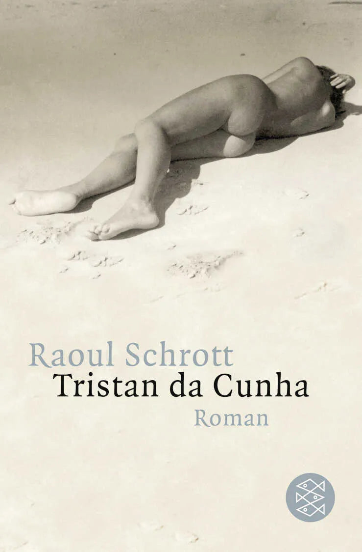Buchcover von 'Tristan da Cunha Oder die Hälfte der Erde' - Taschenbuch von Raoul Schrott