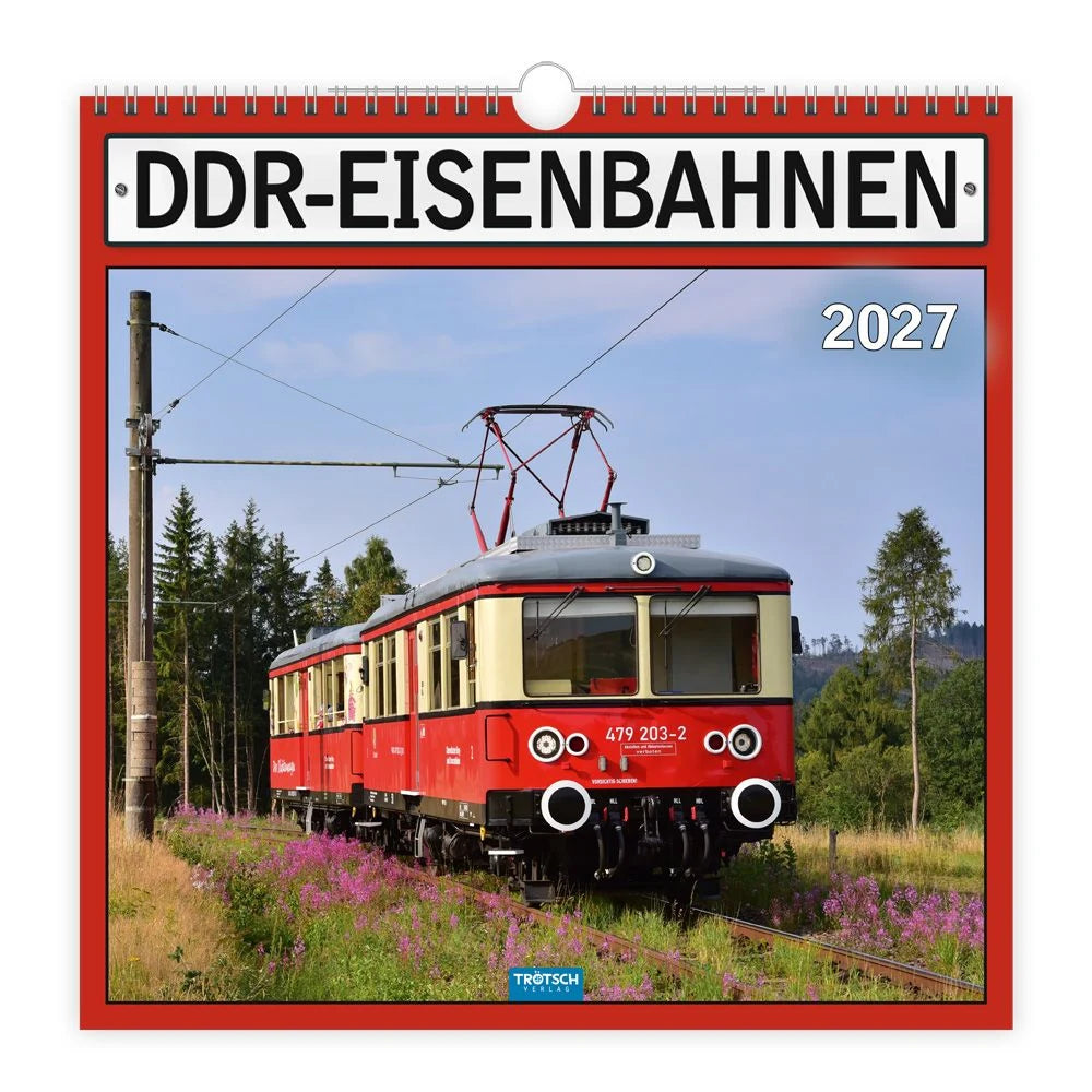 Wandkalender: TRÖTSCH - Technikkalender DDR-Eisenbahnen 2027