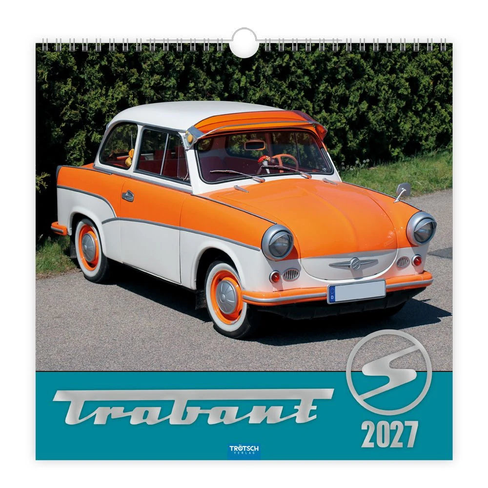 Wandkalender: TRÖTSCH - Technikkalender Trabant 2027