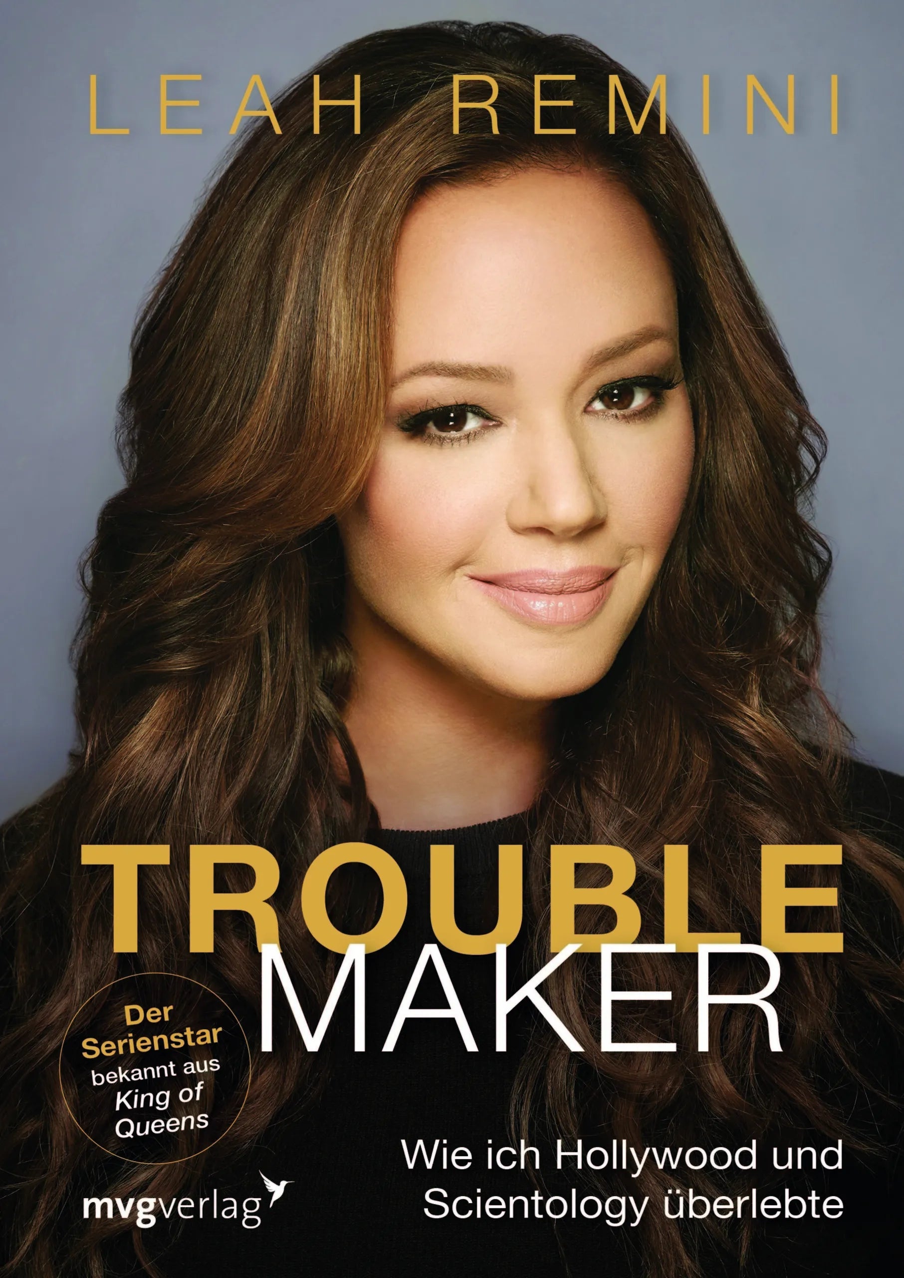 Buchcover von 'Troublemaker' - Taschenbuch von Leah Remini