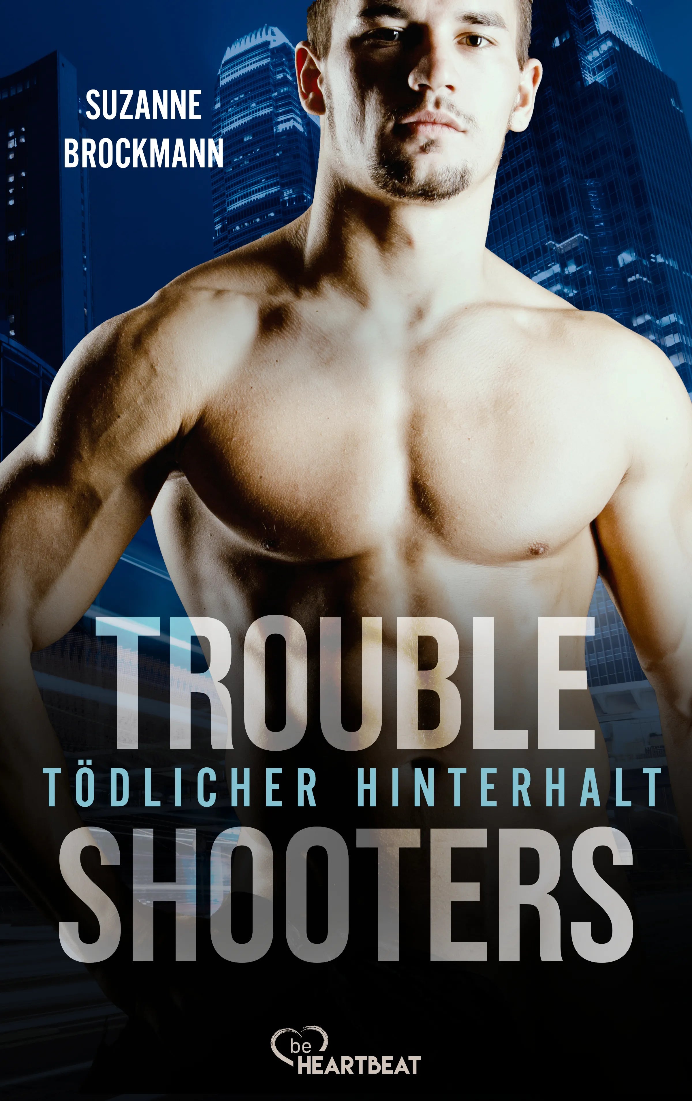 Cover: Troubleshooters - Tödlicher Hinterhalt (E-Book) von Suzanne Brockmann