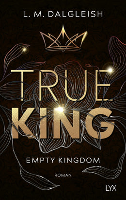 Buchcover von 'True King' - Paperback von L. M. Dalgleish