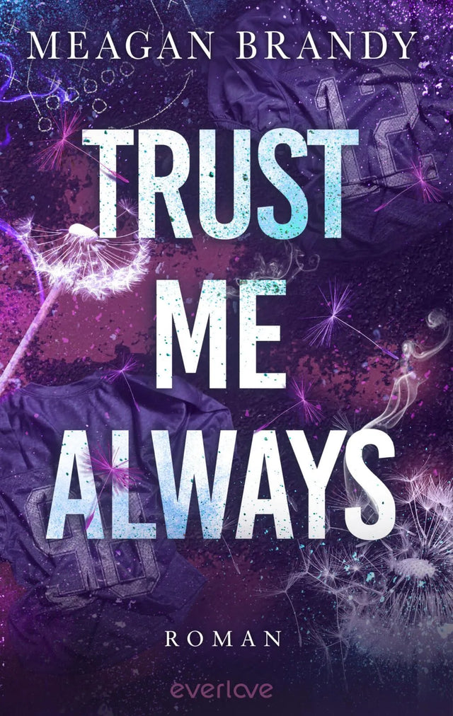 Cover: Trust me always (Paperback) von Meagan Brandy