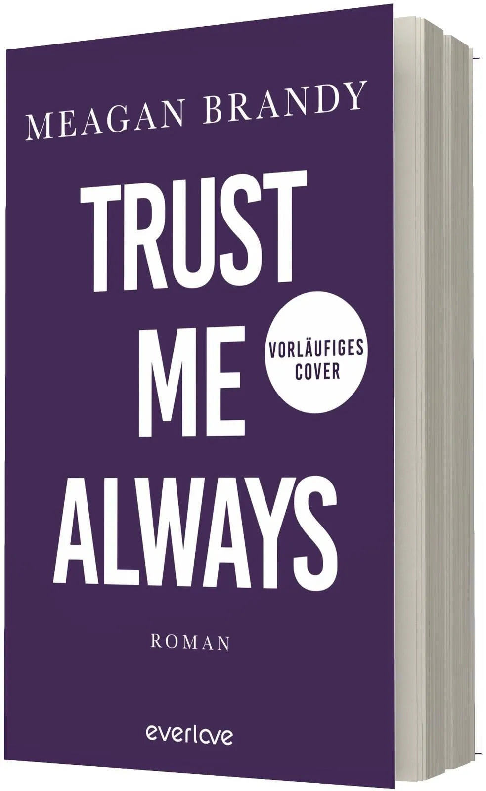 Detailansicht: Trust me always (Paperback)